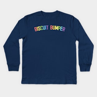 Biscuit Bumper Kids Long Sleeve T-Shirt